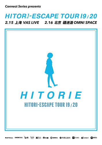 Connect Series presents HITORI-ESCAPE TOUR 19/20 上海北京双城巡游